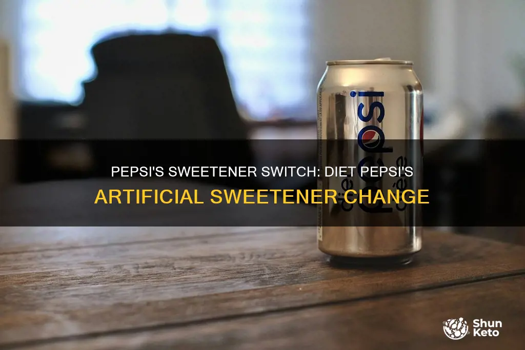 did pepsi stop using sucralose in diet pepsi