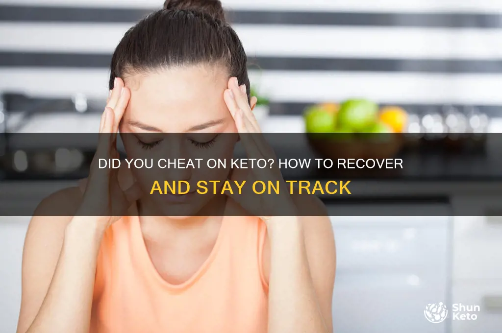 did you cheat on keto diet