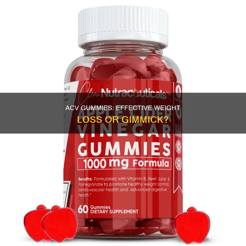 do acv gummies work for weight loss