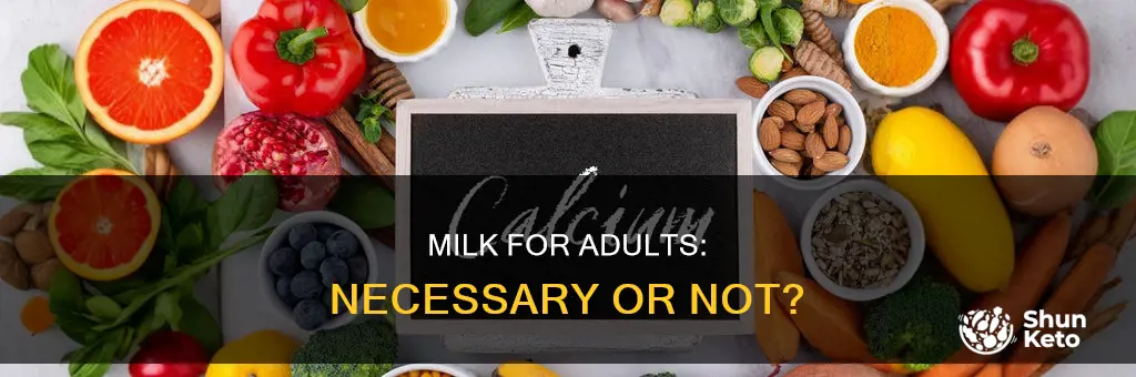 do adults need milk in their diet