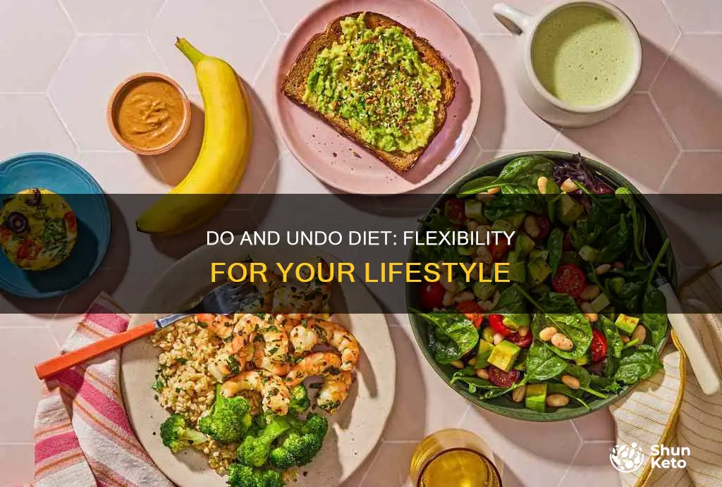 do and undo diet plan