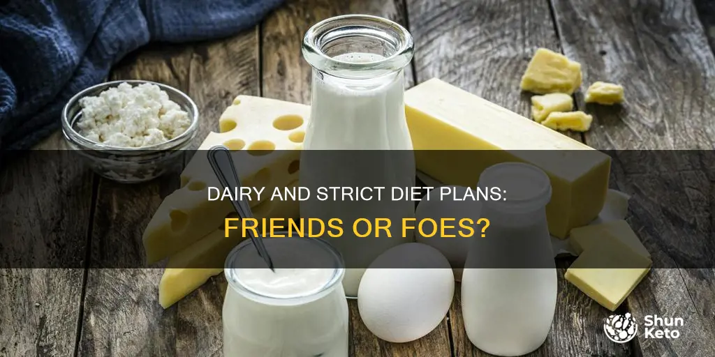 do any of the strict diet plans recommemd using dairy