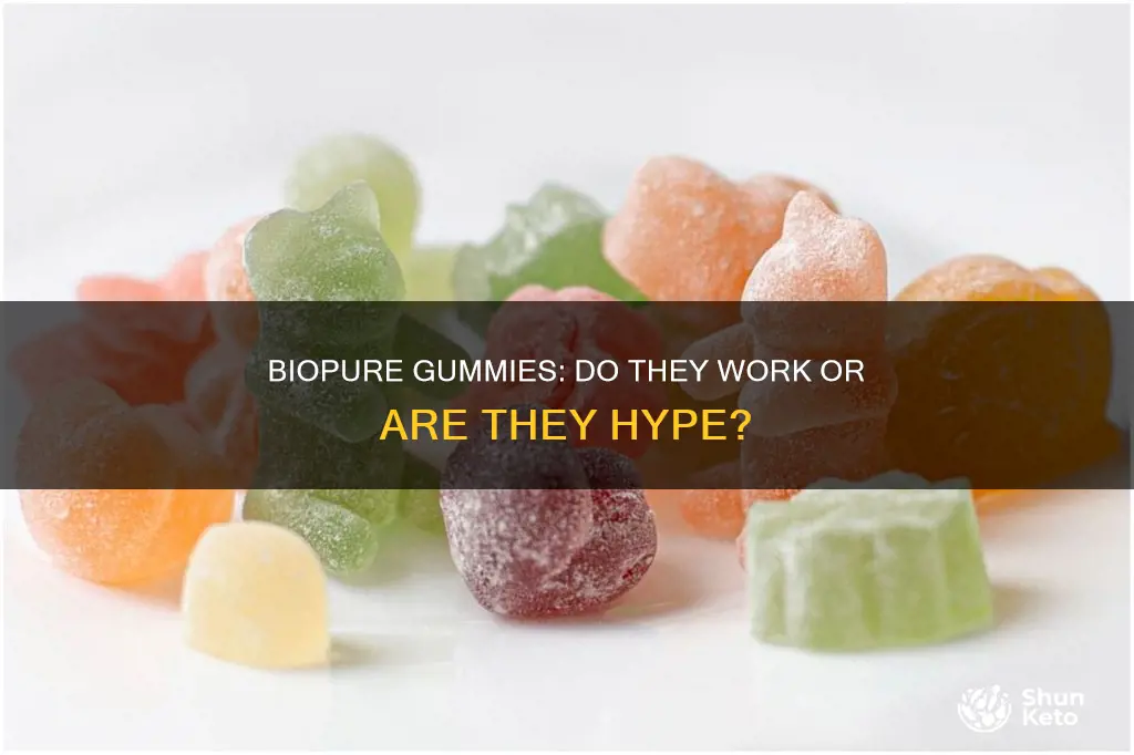 do biopure gummies really work