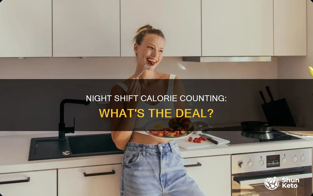 do calorie diets change when on night shift