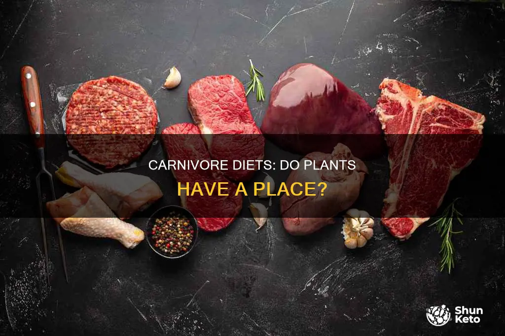 do carnivores diets include plants