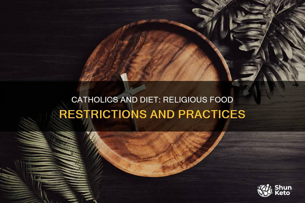 do catholics follow special diet