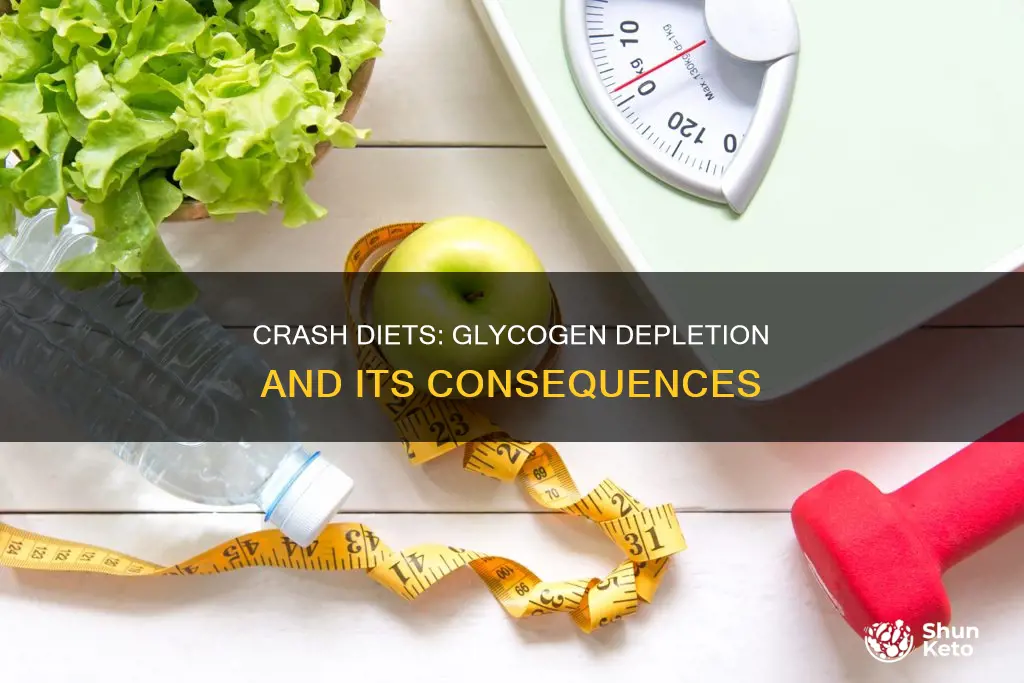 do crash diets cause glycogen depletion