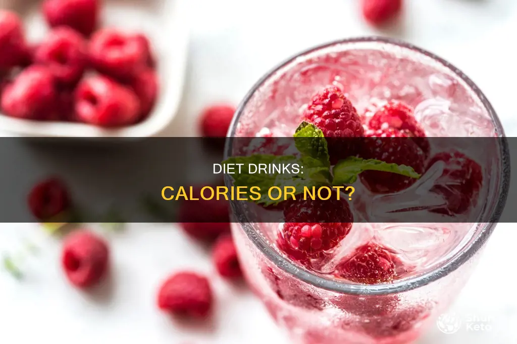 do diet drinks have calories