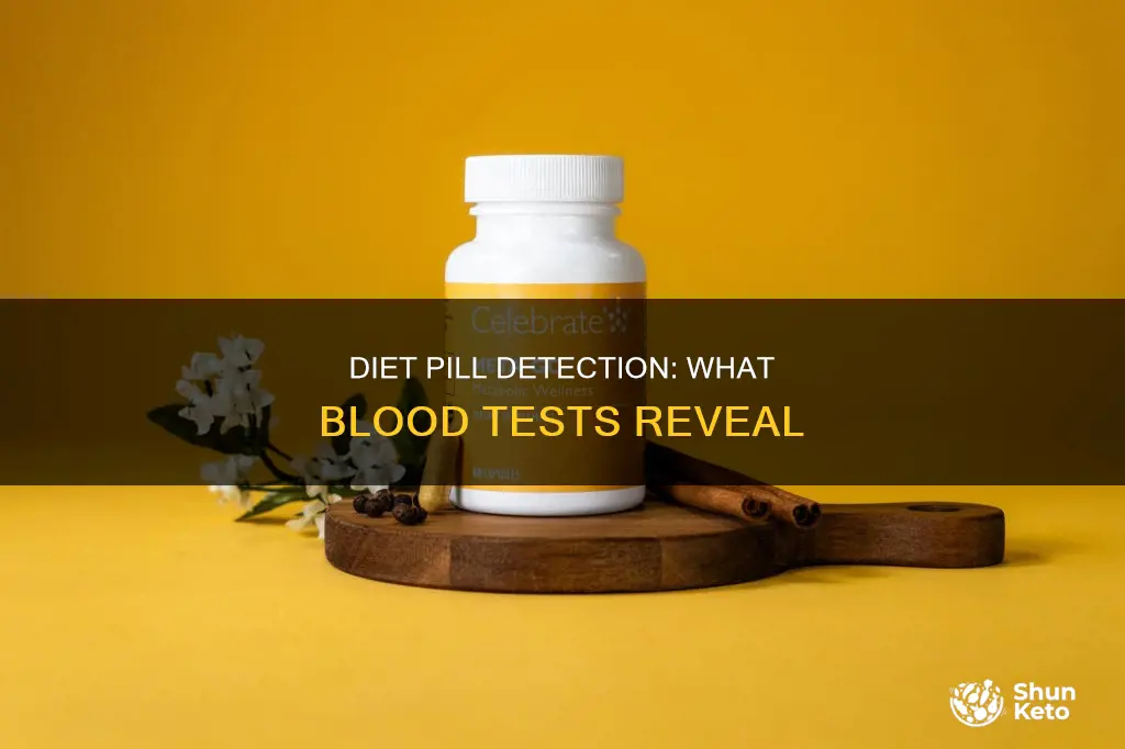 do diet pills show up on blood tests