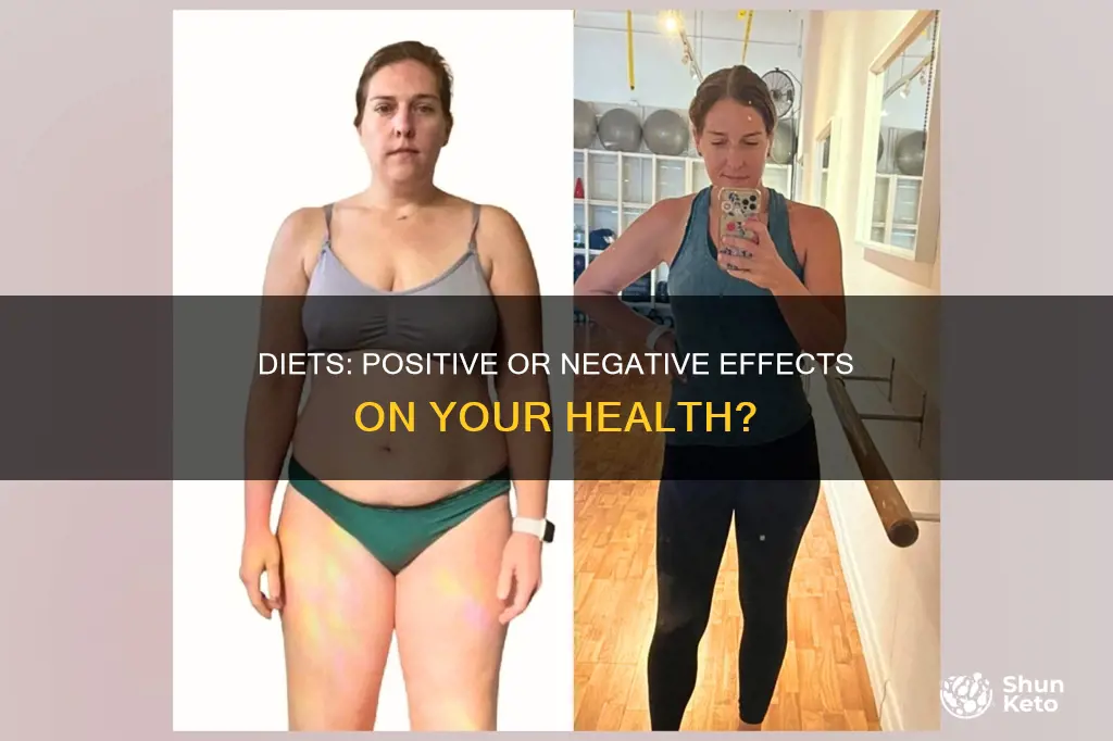 do diets have a positive or negative effects