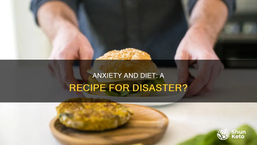 do diets make anxiety worse