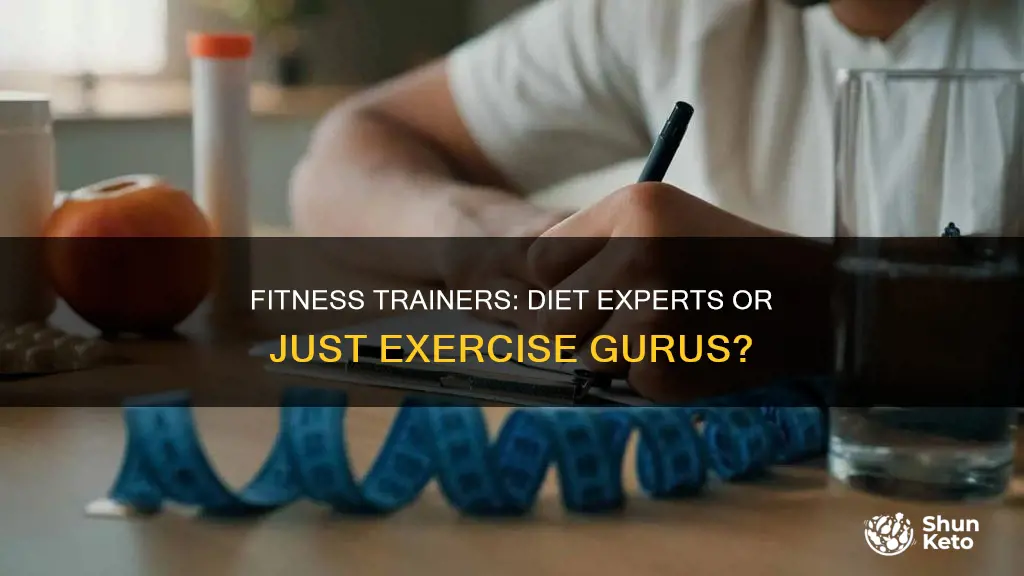 do fitness trainers also help with diet