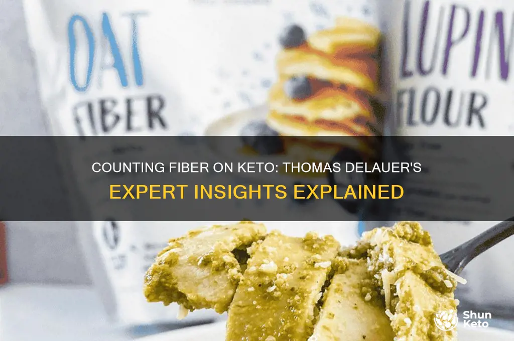 do i count fiber on keto thomas delauer