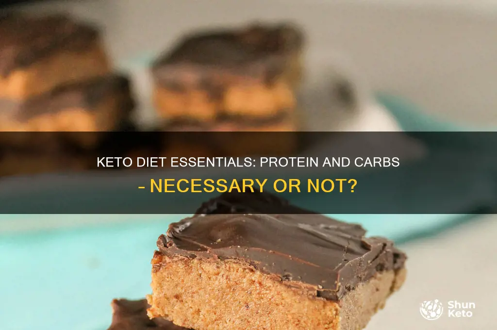 do i have to eat protein and carbs on keto