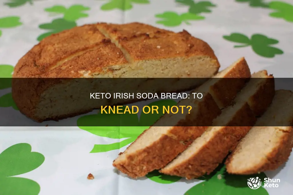 do I knead keto irish soda bread dough