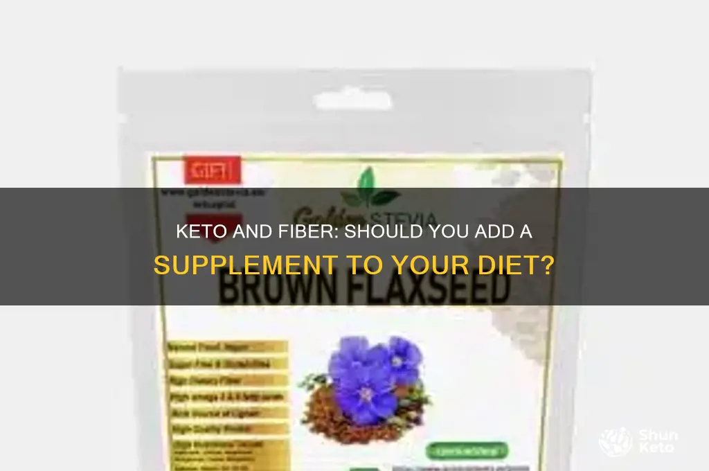 do i need a fiber supplement whrn on keto diet
