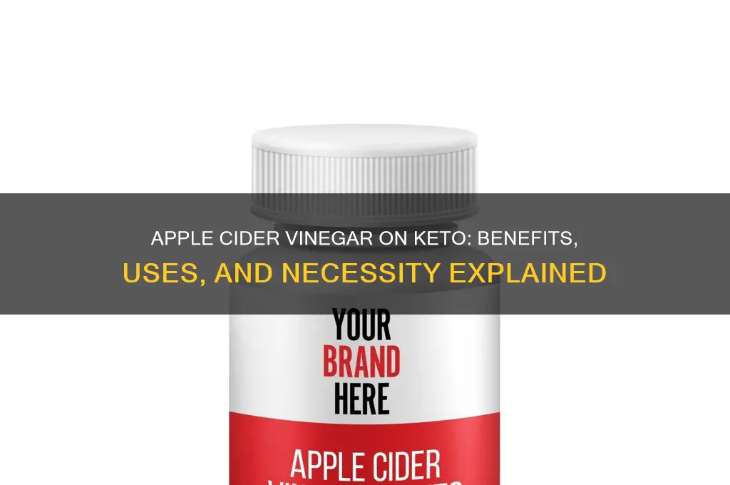do i need apple cider vinegar on keto