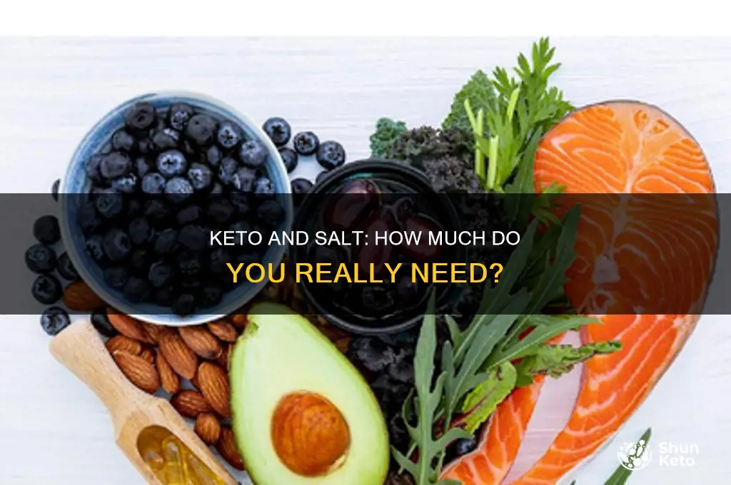 do i need more salt on keto