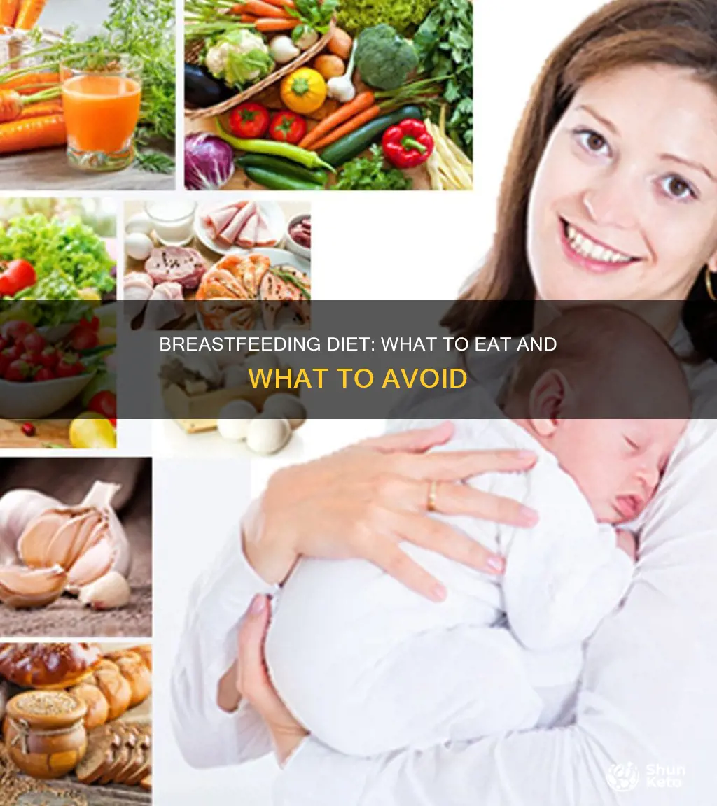 do i need to change my diet while breastfeeding