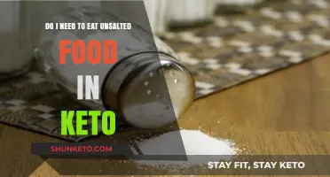 Keto and Salt: Should You Choose Unsalted Foods for Success?