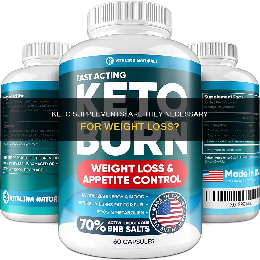 do i need to order supplements for keto to work