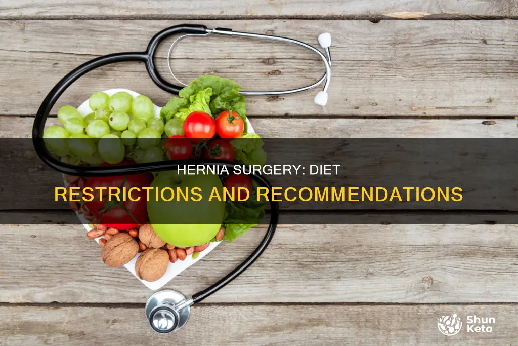 do i need to restrict diet after hernia surgery