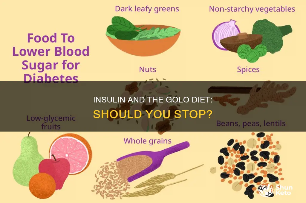 do i stop taking insulin on golo diet plan