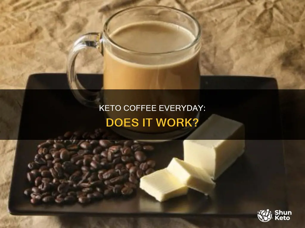 do ivdrink it works keto coffee everyday