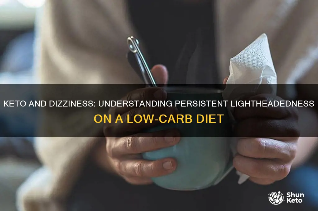 do keto and i am dizzy all the time