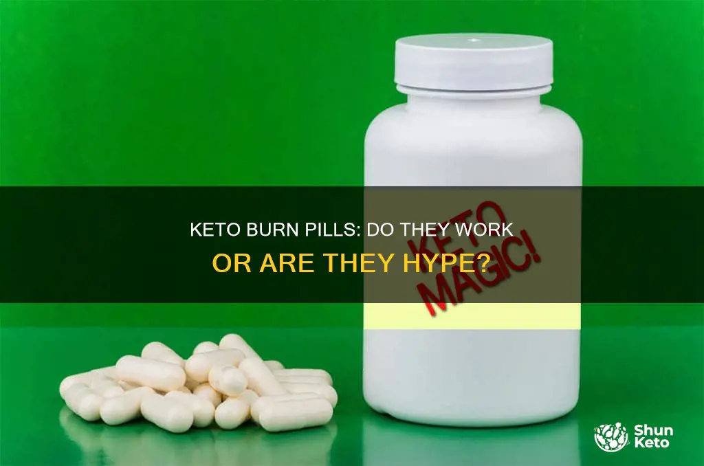 do keto burn pills really work