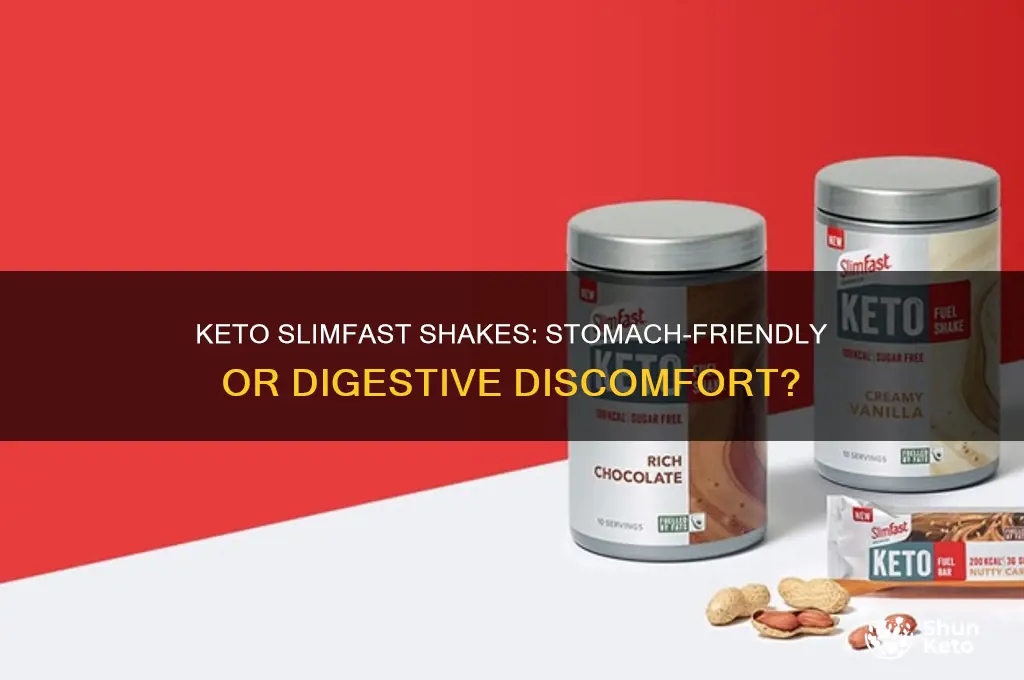 do keto slimfast shakes hurt my stomach