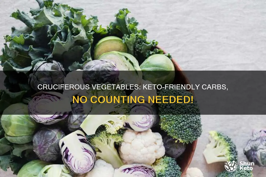 do not count the carbs on cruciferous vegetables on keto