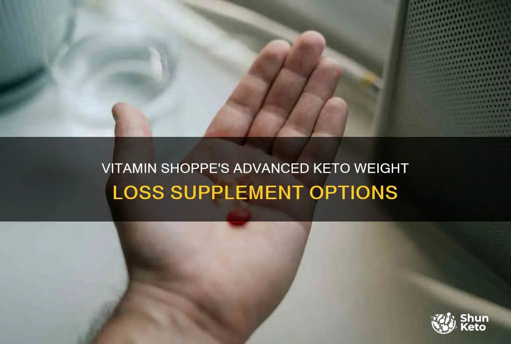 do the vitamin shoppe sell advanced keto weight loss supplement