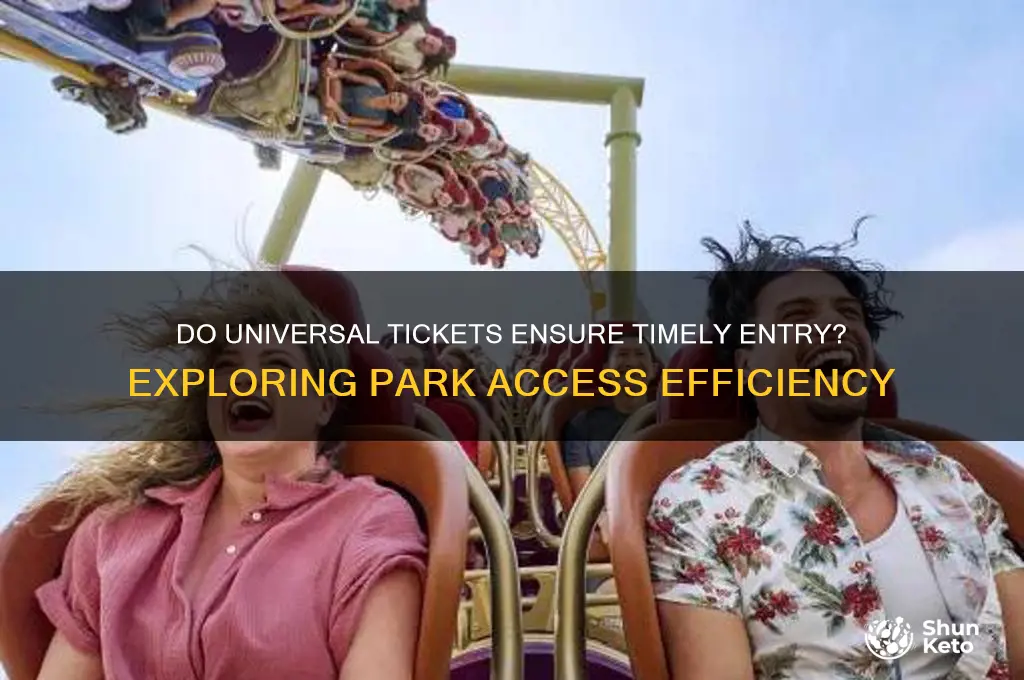 do universal ti kets go on time