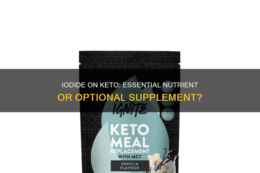 do we need iodide on keto