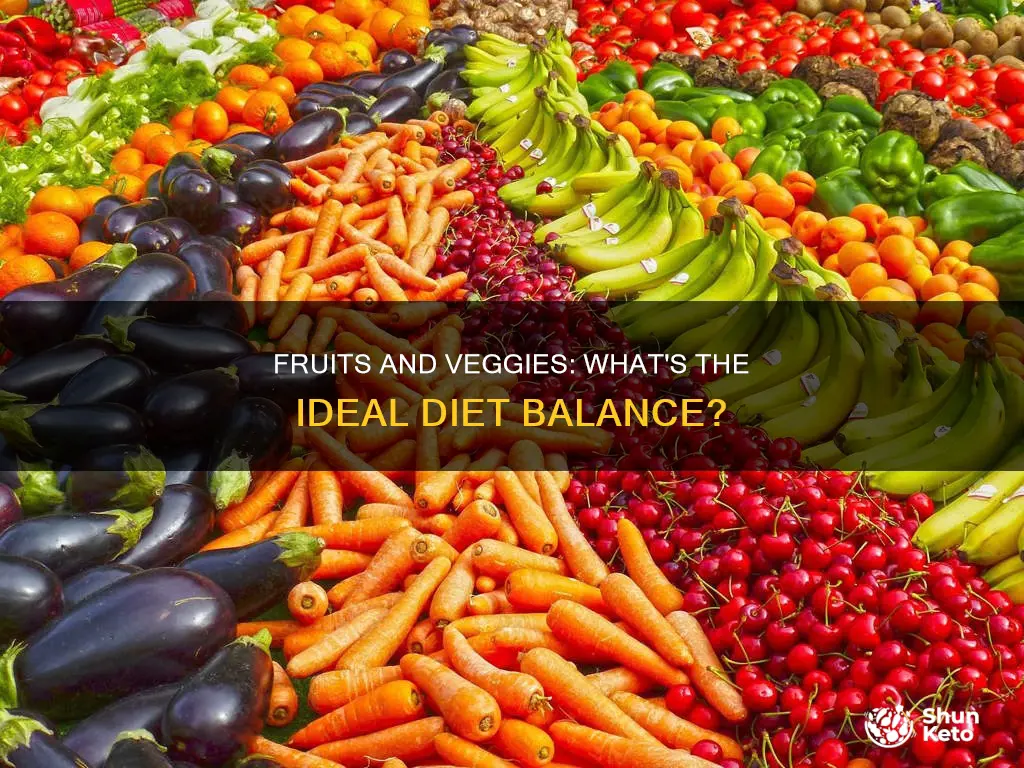 do we need more fruits or vegetables in your diet