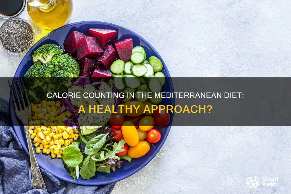 do you count calories on mediterranean diet