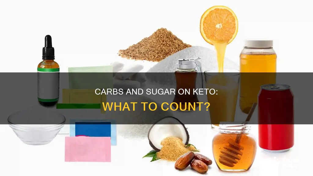 do you count carbs or sugar on keto