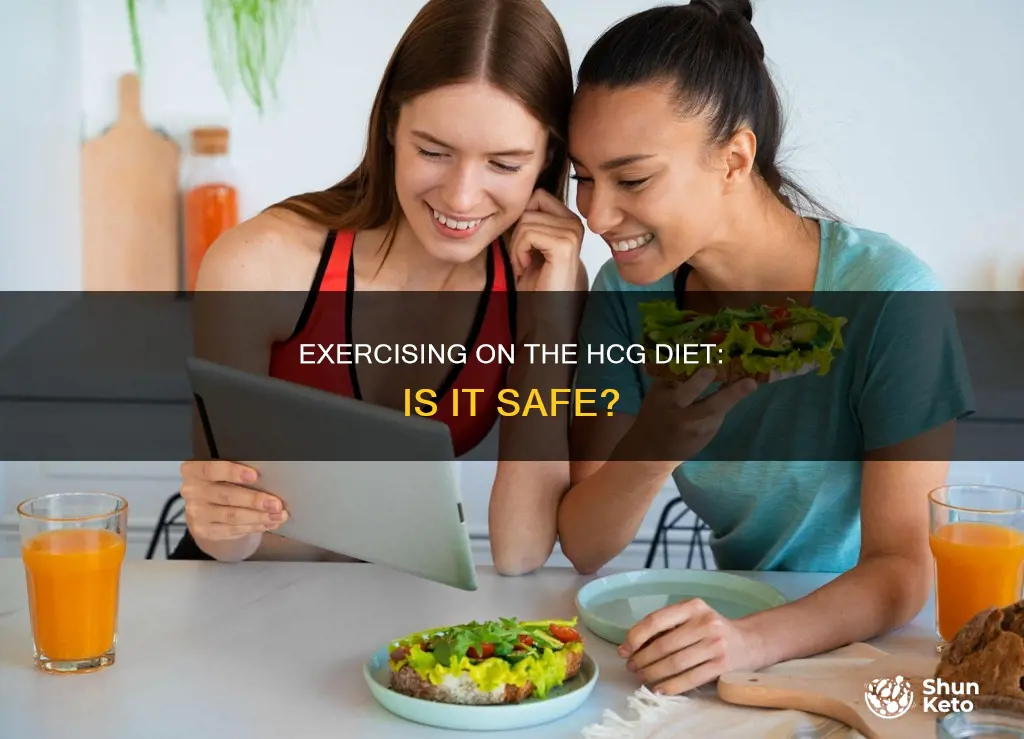 do you exercise on hcg diet