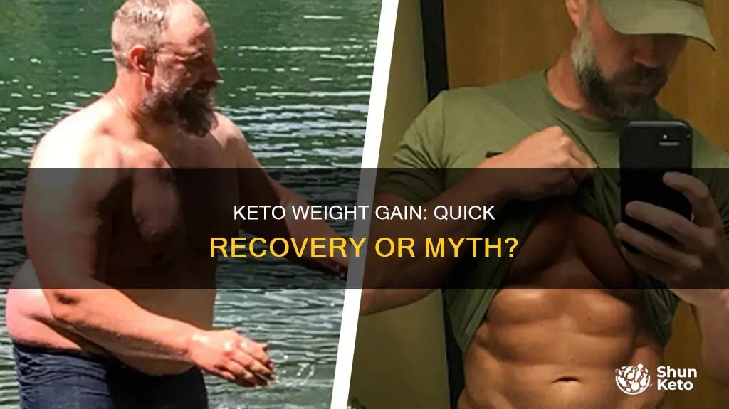 do you gain weight quickly after keto