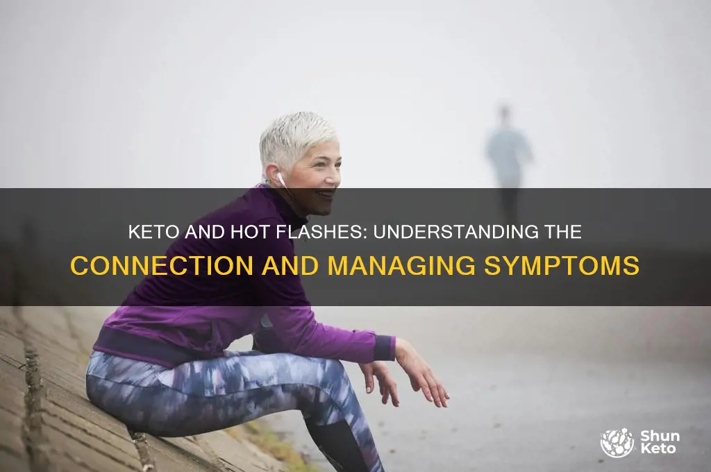 do you get hot flashes on keto diet