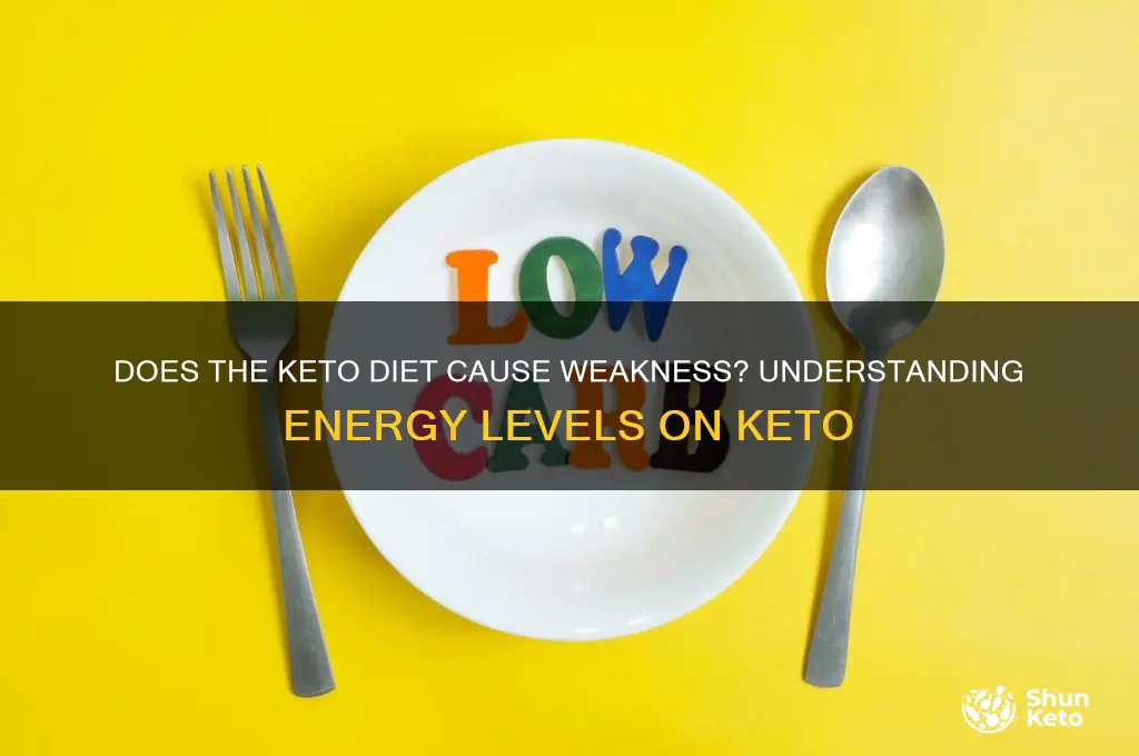 do you get weak on keto diet