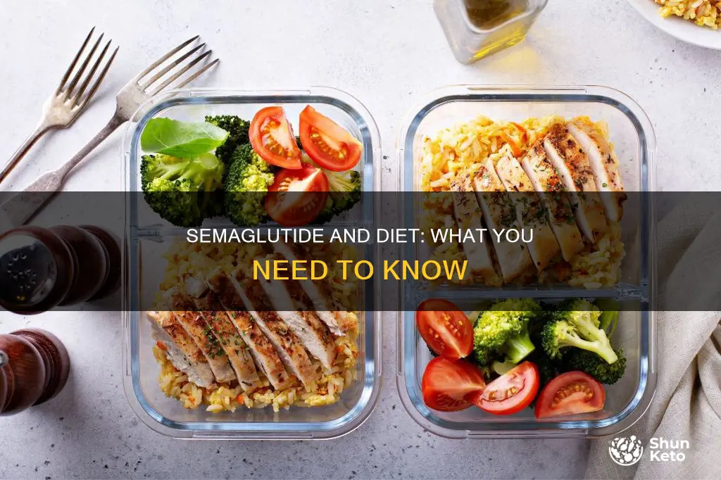 do you have to change your diet on semaglutide