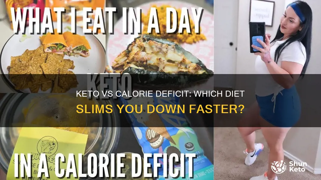 do you lose weight faster on keto or calorie deficit