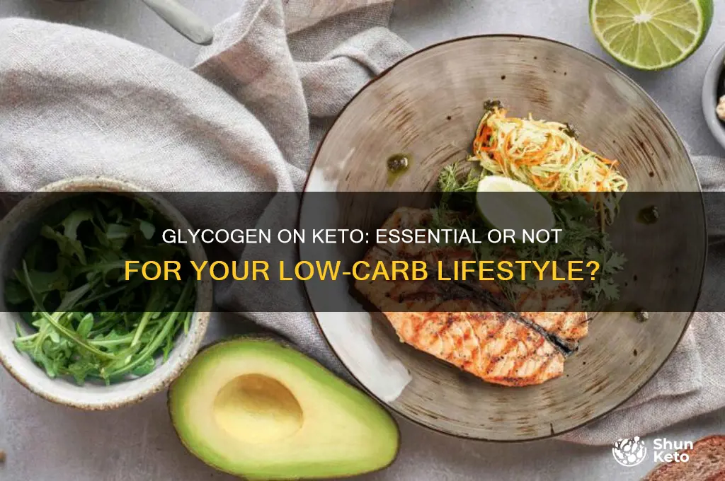 do you need glycogen on keto