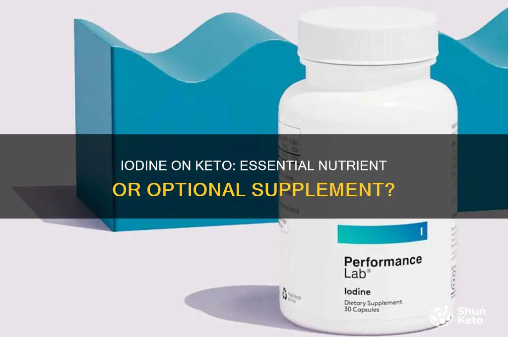 do you need iodine on keto