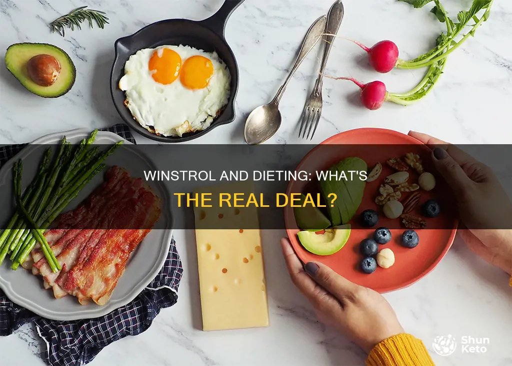 do you need to diet on winstrol