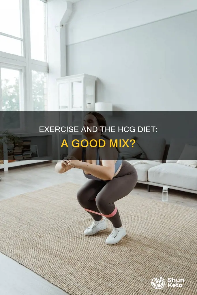 do you need to exercise on hcg diet