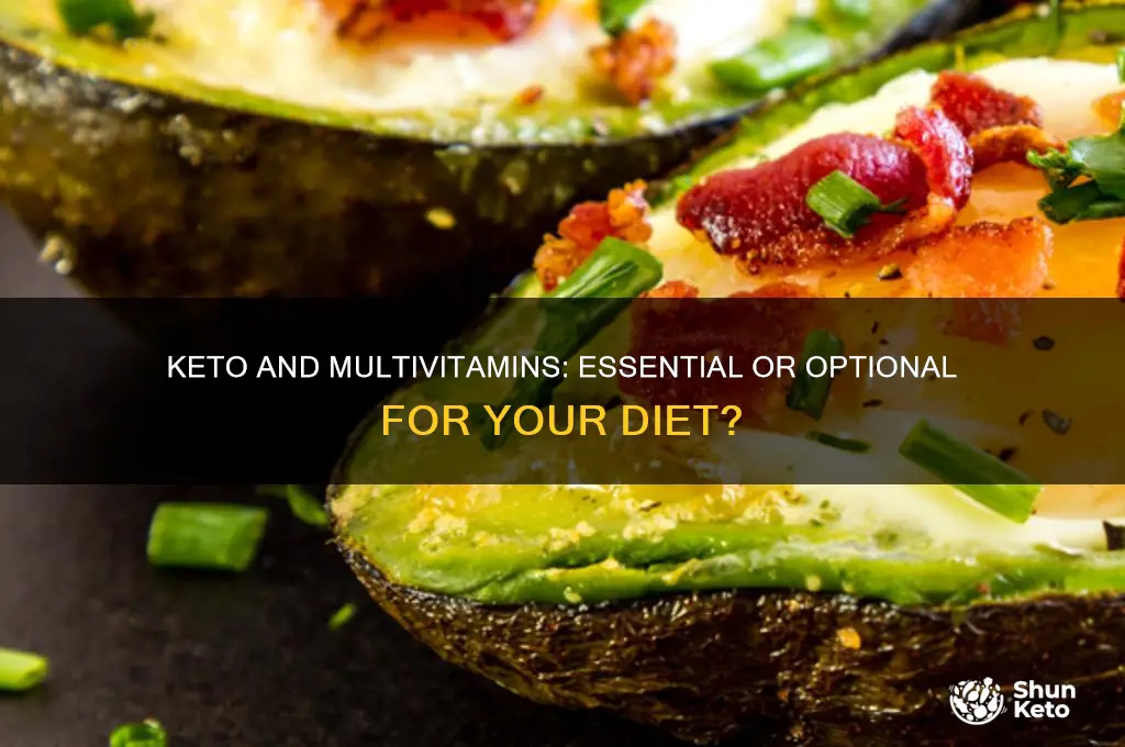 do you need to take any multivitamins with keto diet