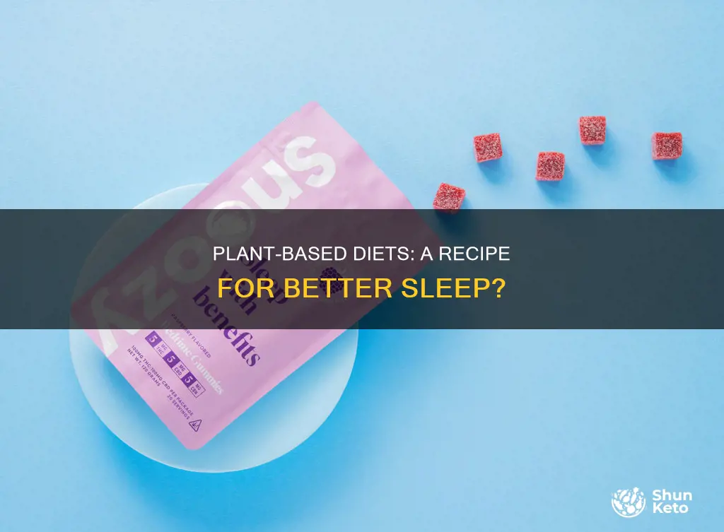 do you sleep better on a plant based diet